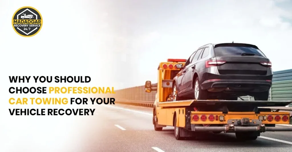 Professional Car Towing Services for Safe Vehicle Recovery